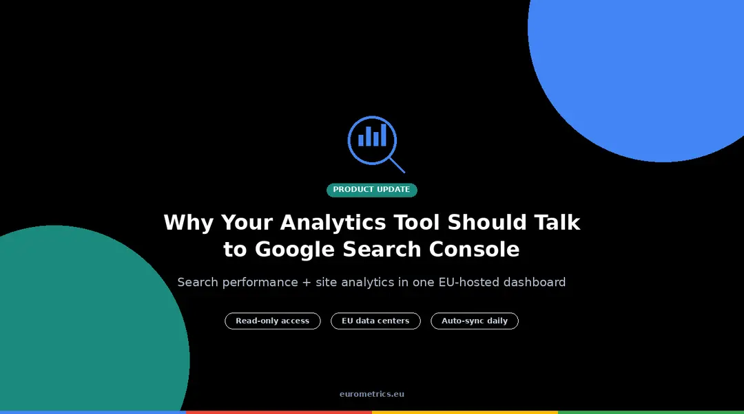 Why Your Analytics Tool Should Talk to Google Search Console (And How to Make It Happen)